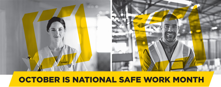 October is National Safe Work Month